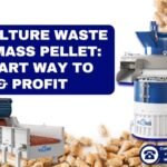 Agriculture Waste to Biomass Pellet: The Smart Way to Reuse & Profit