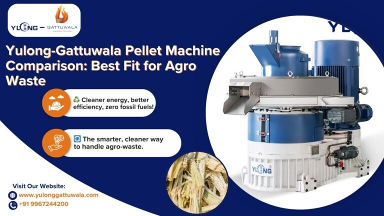 Rice Husk and Sugarcane Bagasse – Can They Be Turned into Pellets? 3 YULONG-GATTUWALA PELLET MACHINE