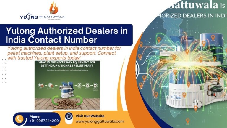 Biomass Pellets Demand in India 5 Yulong Authorized Dealers in India Contact Number