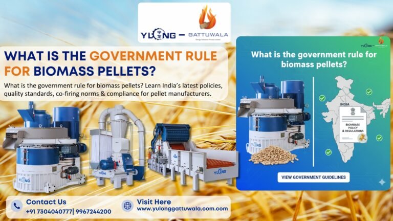 Pelletizing Machine in India 5 What is the government rule for biomass pellets?