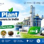 Top CBG Plant Manufacturers in India